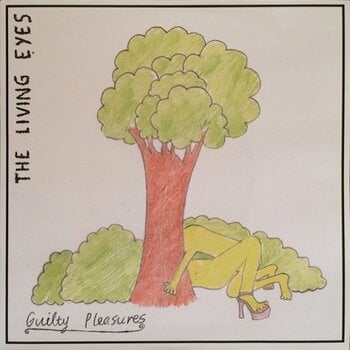 Vinilinė plokštelė The Living Eyes - Guilty Pleasures (LP) - 1