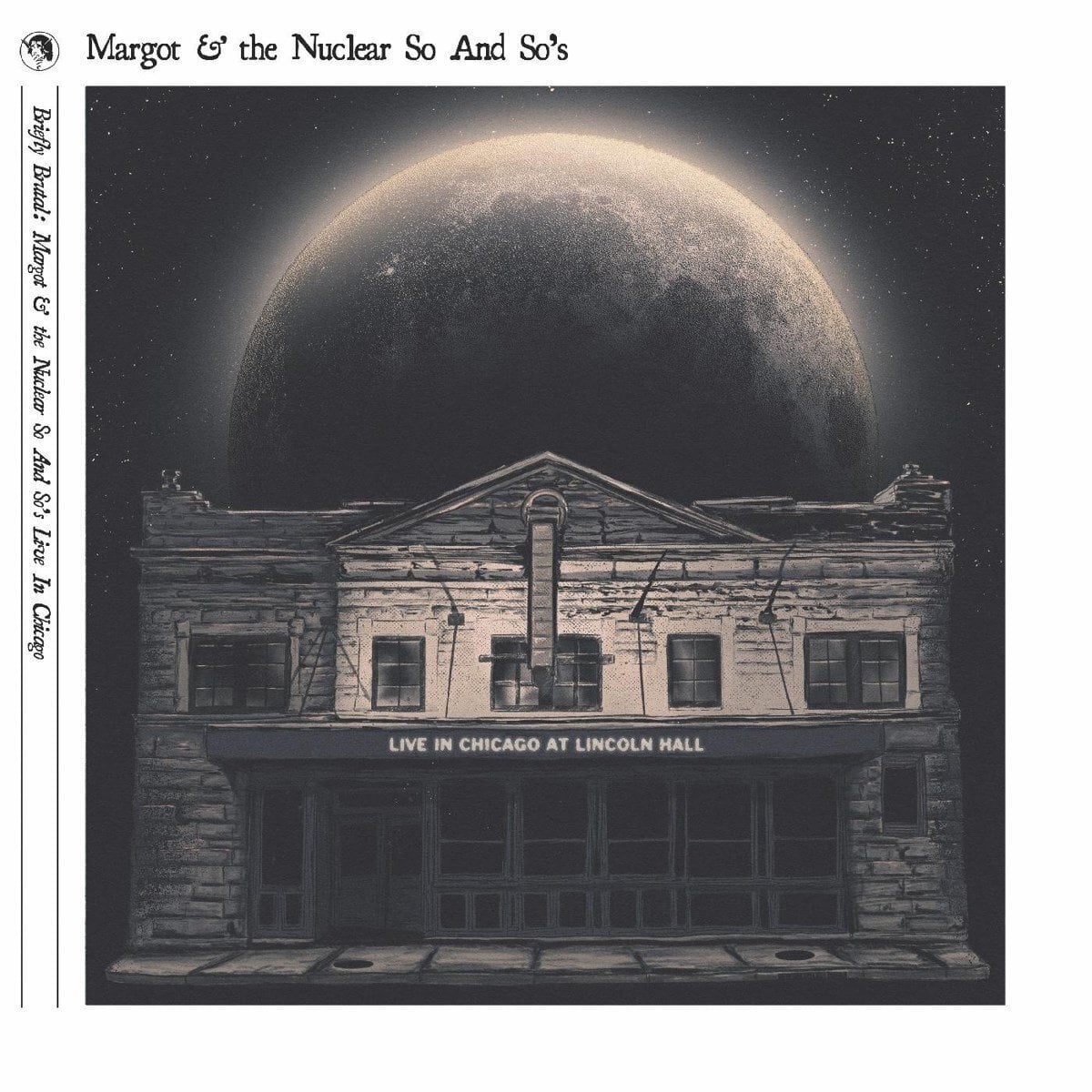 Schallplatte Margot & Nuclear So And So's - Briefly Brutal: Live In Chicago (2 LP)