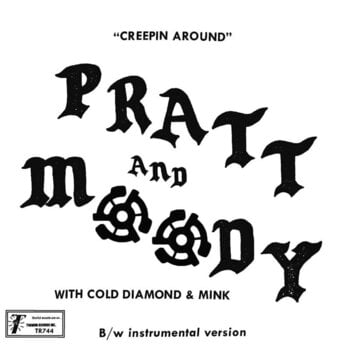 Schallplatte Pratt & Moody & Cold Diamond & Mink - Creeping Around (LP) - 1
