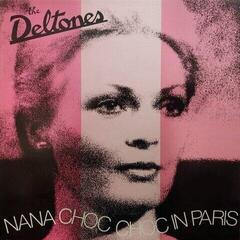 Disc de vinil The Deltones - Nana Choc Choc In Paris (Reissue) (LP)