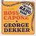 Schallplatte Boss Capone & George Dekker - Mother Bang Bang (LP)