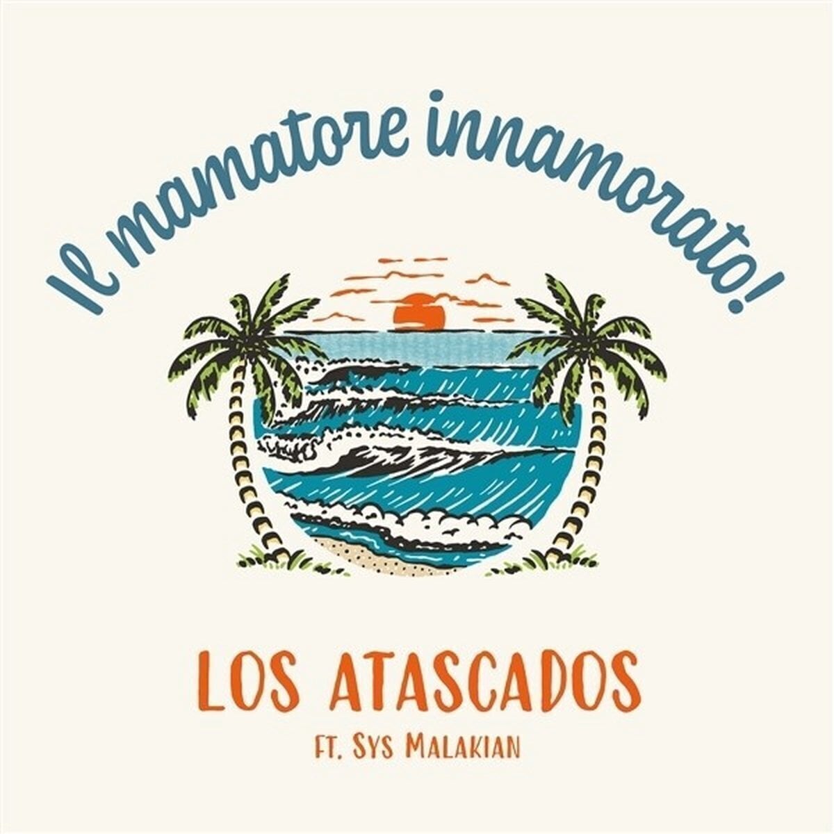 Hanglemez Los Atascados - Ft. Sys Malakian (LP)