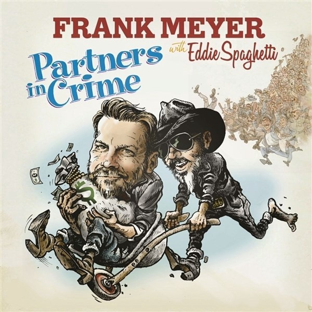 Schallplatte Frank Meyer & Eddie Spaghetti - Partners In Crime (LP)