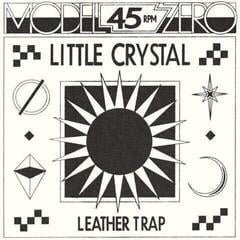 Vinyl Record Model Zero - Little Crystal / Leather Trap (LP)