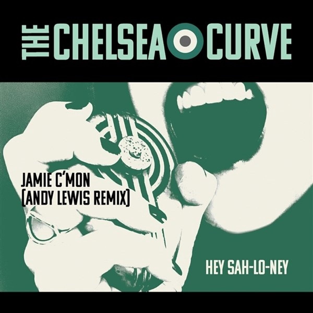 Schallplatte The Chelsea Curve - Jamie C'Mon / Hey Sah-Lo-Ney (LP)
