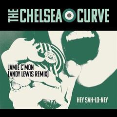 Schallplatte The Chelsea Curve - Jamie C'Mon / Hey Sah-Lo-Ney (LP)
