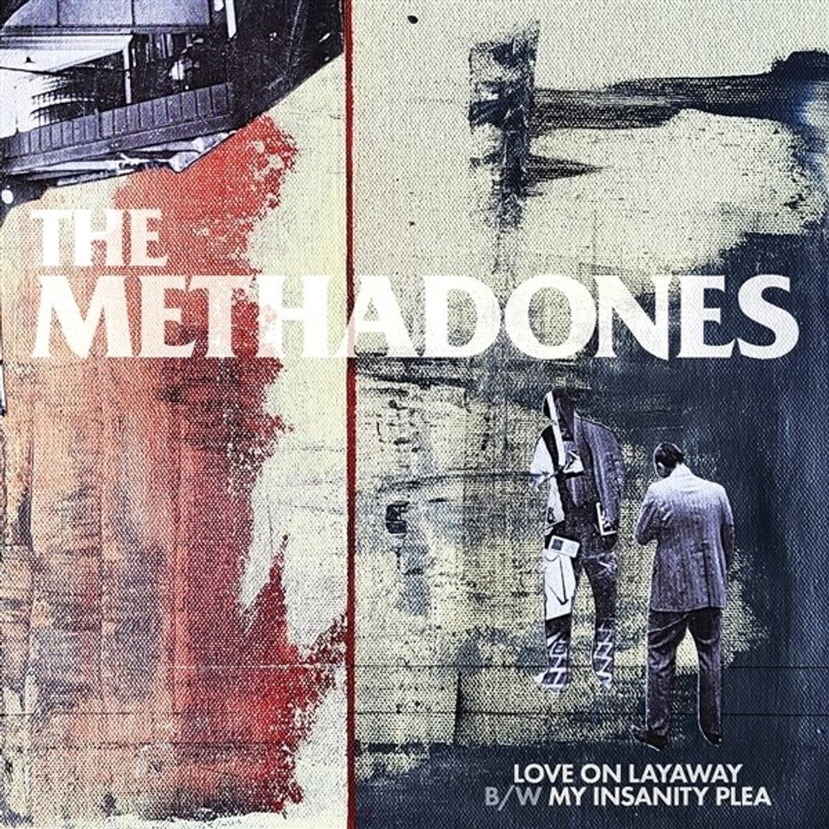 Hanglemez The Methadones - Love On Layaway (Limited Edition) (Red Coloured) (7")