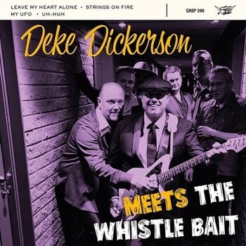Hanglemez Deke Dickerson - Meets The Whistle Bait (EP) - 1