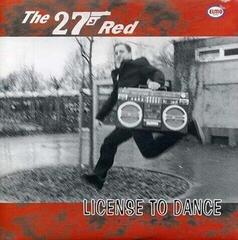 Hanglemez Twentyseven Red - License To Dance (LP)