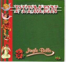 Schallplatte Pitmen - Jingle Bells (Limited Edition) (EP)