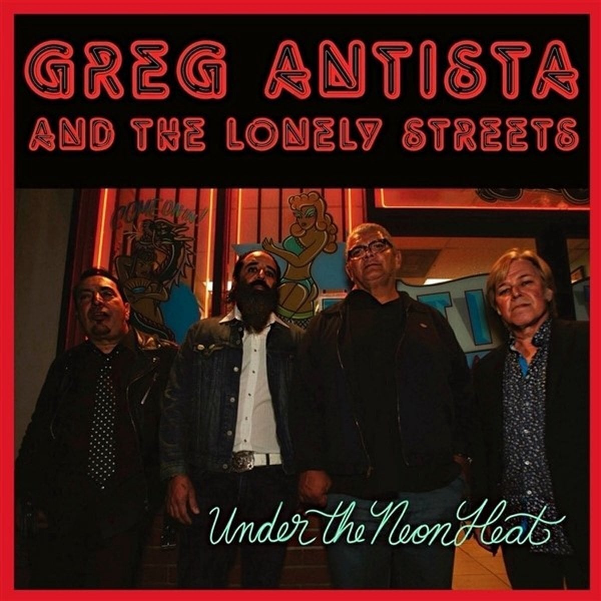 Disco in vinile Greg Antista And The Lonely Streets - Under The Neon Heat (LP)