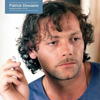 Schallplatte Patrick Dewaere - Patrick Dewaere - Musiques De Films, 1973-81 (LP) - 1
