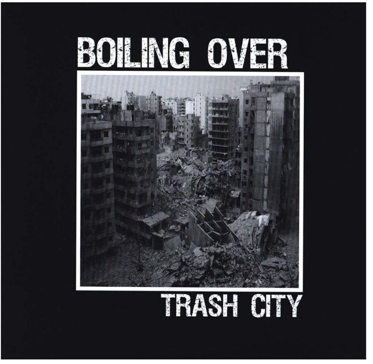 Vinyl Record Boiling Over - Trash City (LP)