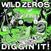 Vinyl Record Wild Zeros - Diggin' It! (LP)