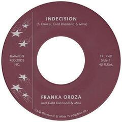 Vinylplade Franka Oroza & Cold Diamond & Mink - Indecision (Coloured) (7")