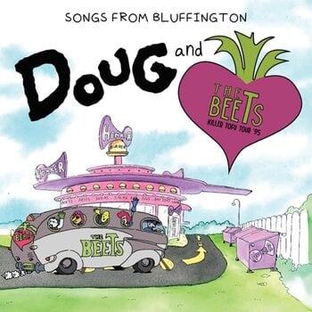 Schallplatte Doug & The Beets - Songs From Bluffington (Limited Edition) (LP) - 1