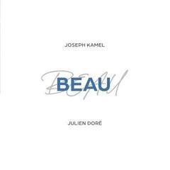 Schallplatte Joseph Kamel & Julien Doré - Beau (7")