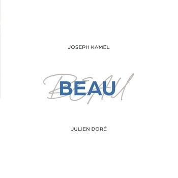 Schallplatte Joseph Kamel & Julien Doré - Beau (7") - 1