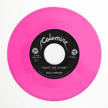 Schallplatte Kelly Finnigan - Leave You Alone (Fuchsia Coloured) (7") - 1