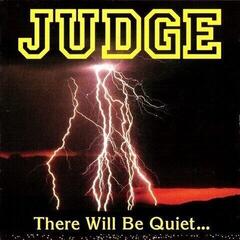 Schallplatte Judge - There Will Be Quiet... ...After The Storm (Red Coloured) (7")