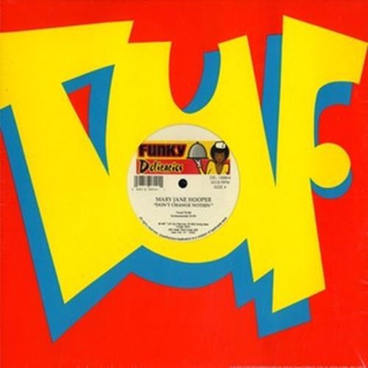Disque vinyle Mary Jane Hooper - Don't Change Nothin' (LP)