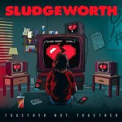 Hanglemez Sludgeworth - Together Not Together (7")