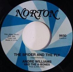 Schallplatte Andre Williams & The A-Bones & The Greasy Chickens - The Spider And The Fly / Andre's Blues (LP)