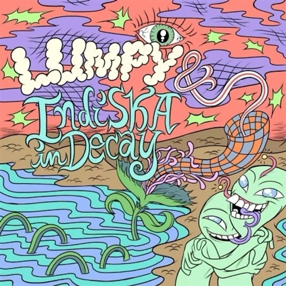 Schallplatte Lumpy/Indiska In Decay & Indiska In Decay - Split (LP)