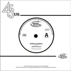 Disque vinyle The Sha La La's - Kindness Is Kindness (7")