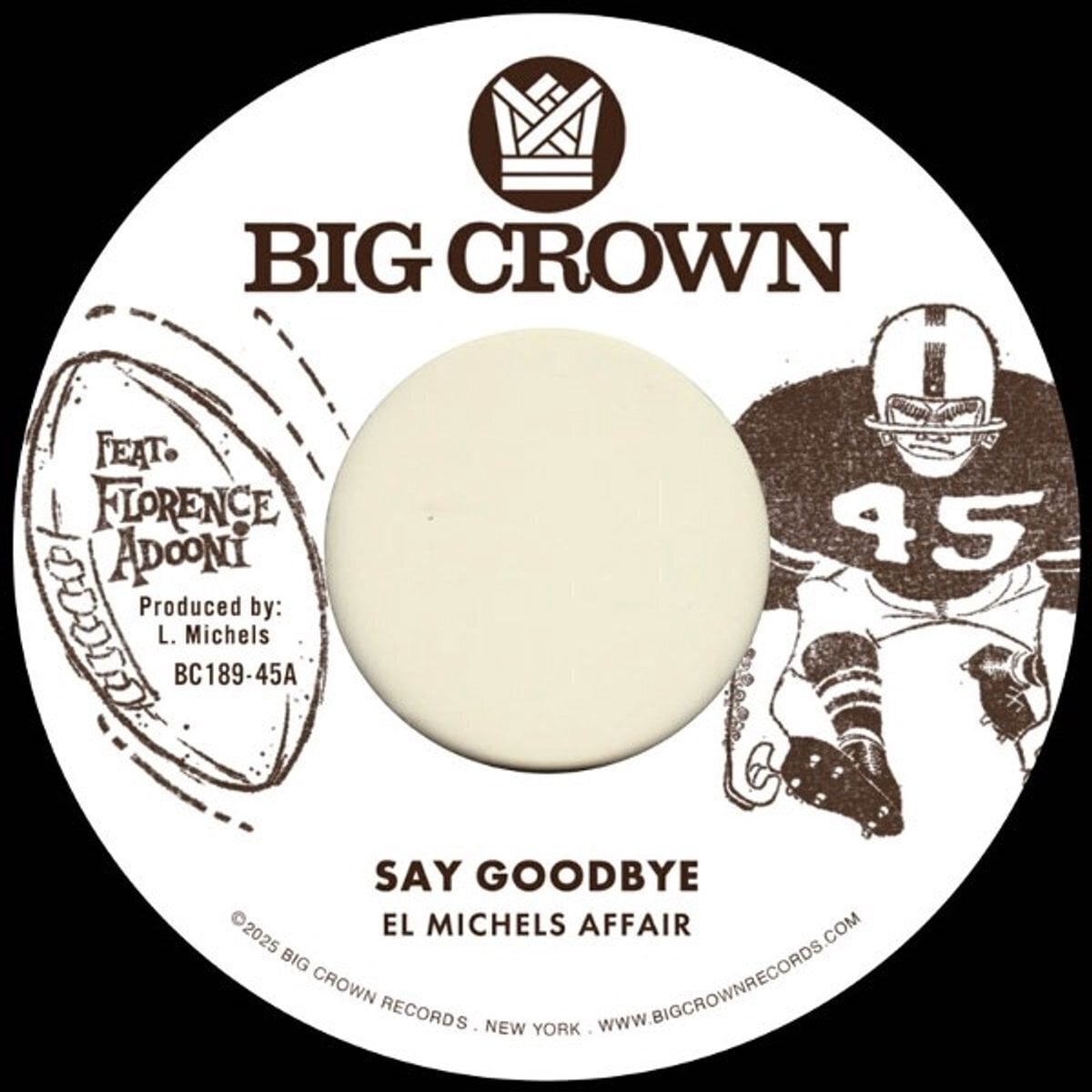 Schallplatte El Michels Affair - Say Goodbye (Limited Indie Edition) (7")