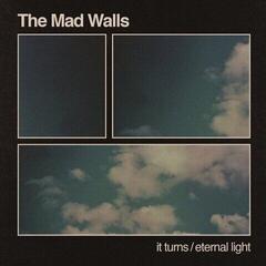 Vinyl Record The Mad Walls - It Turns b/w Eternal Light (LP)