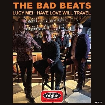 Schallplatte The Bad Beats - Lucy Mei • Have Love Will Travel (LP) - 1