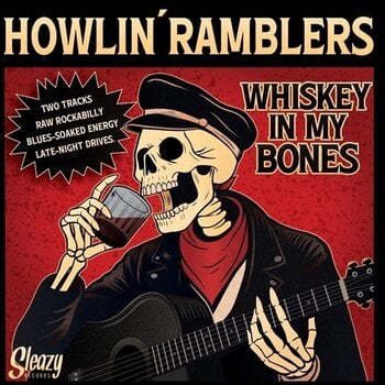 Schallplatte Howlin' Ramblers - Whiskey In My Bones (7") - 1