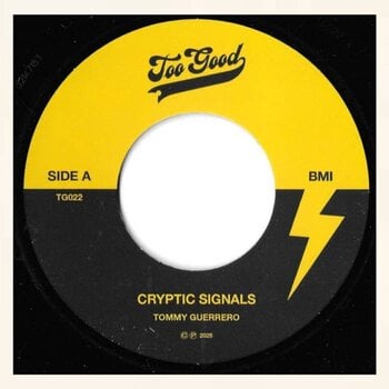 Schallplatte Tommy Guerrero - Cryptic Signals / Tone Of The Blade (LP) - 1