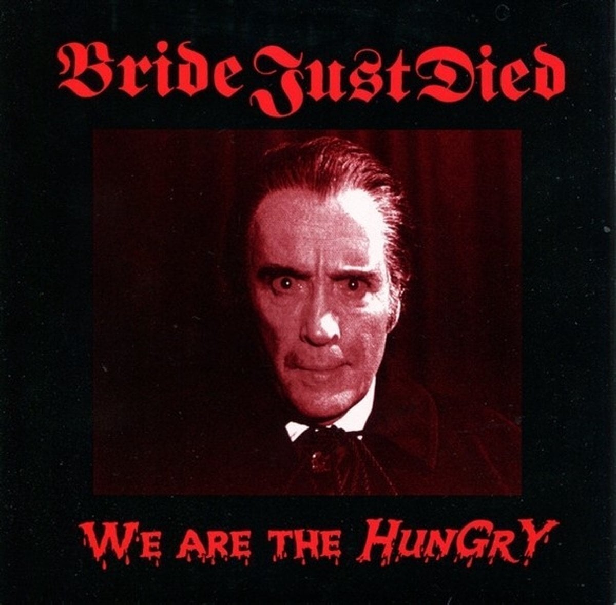 Vinyl Record Bride Just Died - We Are The Hungry (LP)