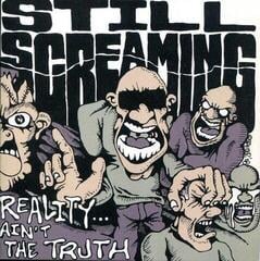 Vinylplate Still Screaming - Reality Ain't The Truth (EP)
