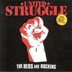 Disque vinyle United Struggle - The Reds Are Rocking (7")