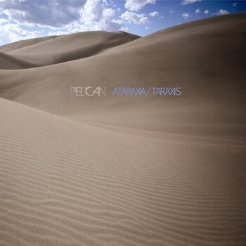 Schallplatte Pelican - Ataraxia / Taraxis (EP) - 1