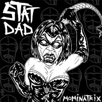 Disco de vinil Stat Dad - Mominatrix (7") - 1