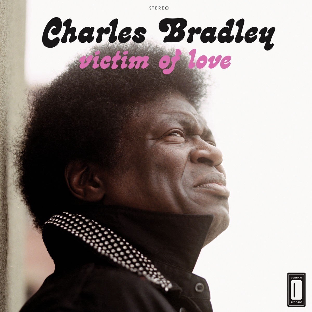 Schallplatte Charles Bradley & Menahan Street Band - Victim Of Love (LP)