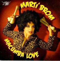 Vinyl Record Marti Brom - Macumba Love (LP)