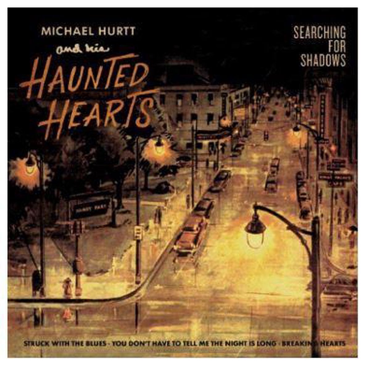 Schallplatte Michael Hurtt And His Haunted Hearts - Searching For Shadows (LP)