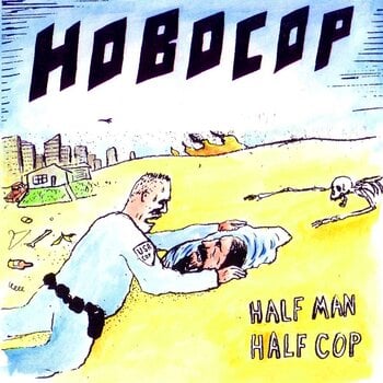 Schallplatte Hobocop - Half Man Half Cop (LP) - 1
