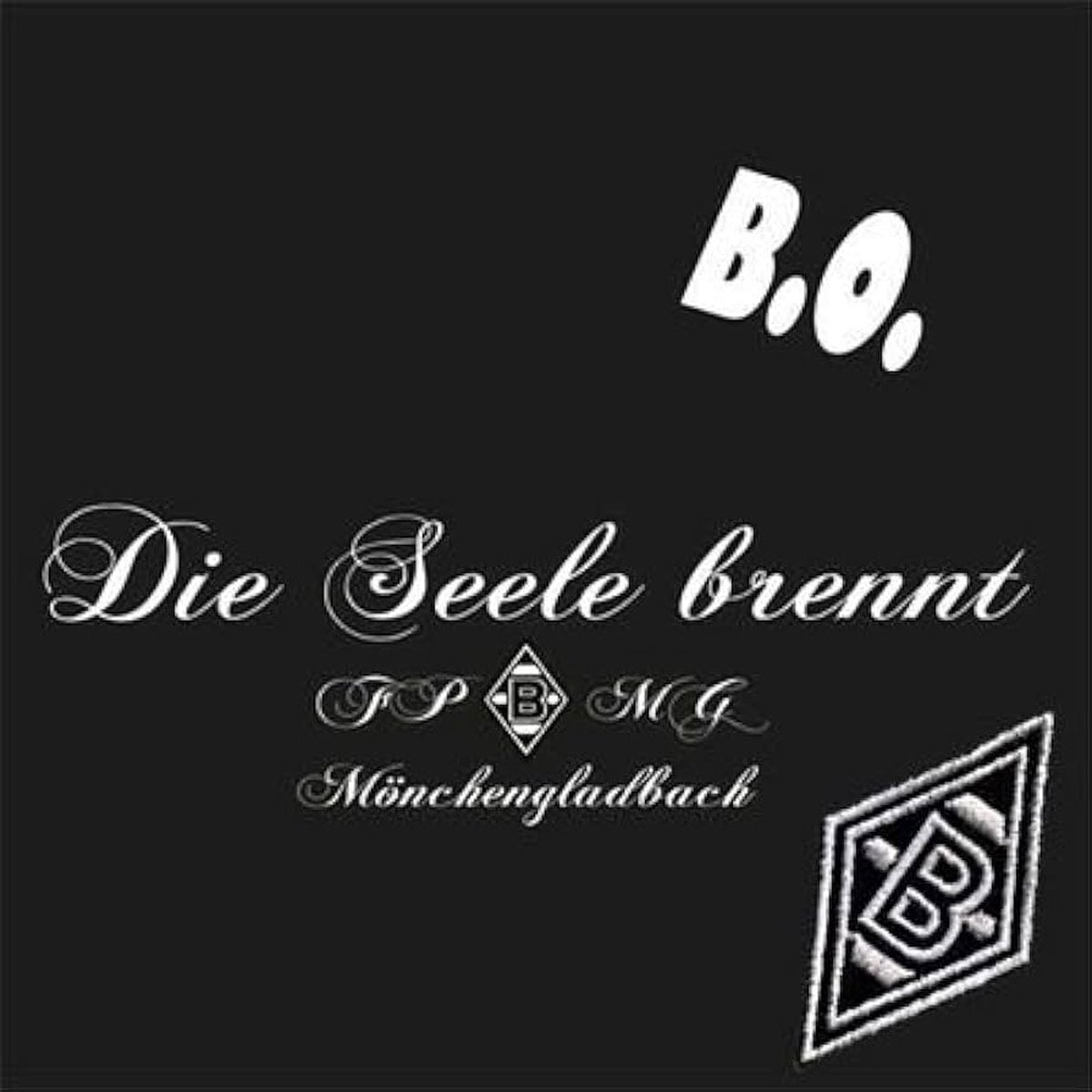 Vinyl Record B.O. - Die Seele Brennt (7")