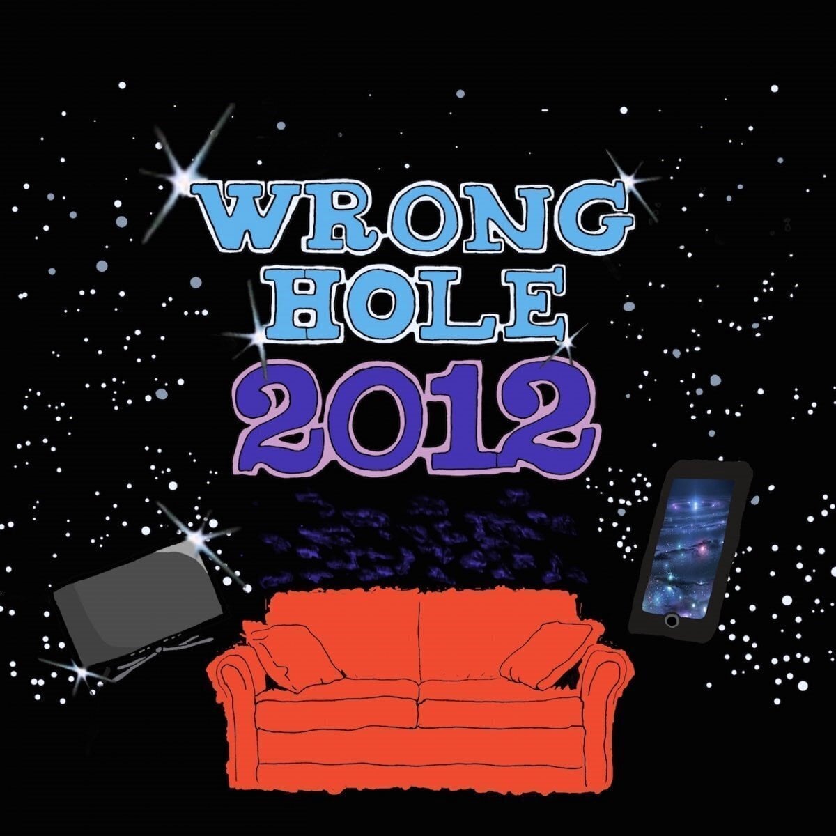 Schallplatte Wrong Hole - 2012 (LP)