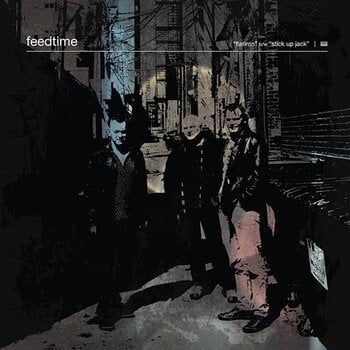 Schallplatte Feedtime - Flatiron b/w Stick Up Jack (7") - 1
