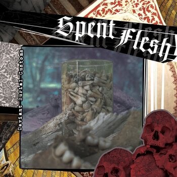 Schallplatte Spent Flesh - Deviant Burial Customs (LP) - 1