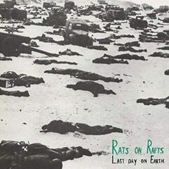 Disque vinyle Rats On Rafts - Last Day on Earth / Some Velvet Morning (7")