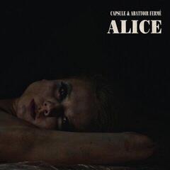 LP Capsule Feat. Abattoir Ferme & Guests - Alice (2 LP)