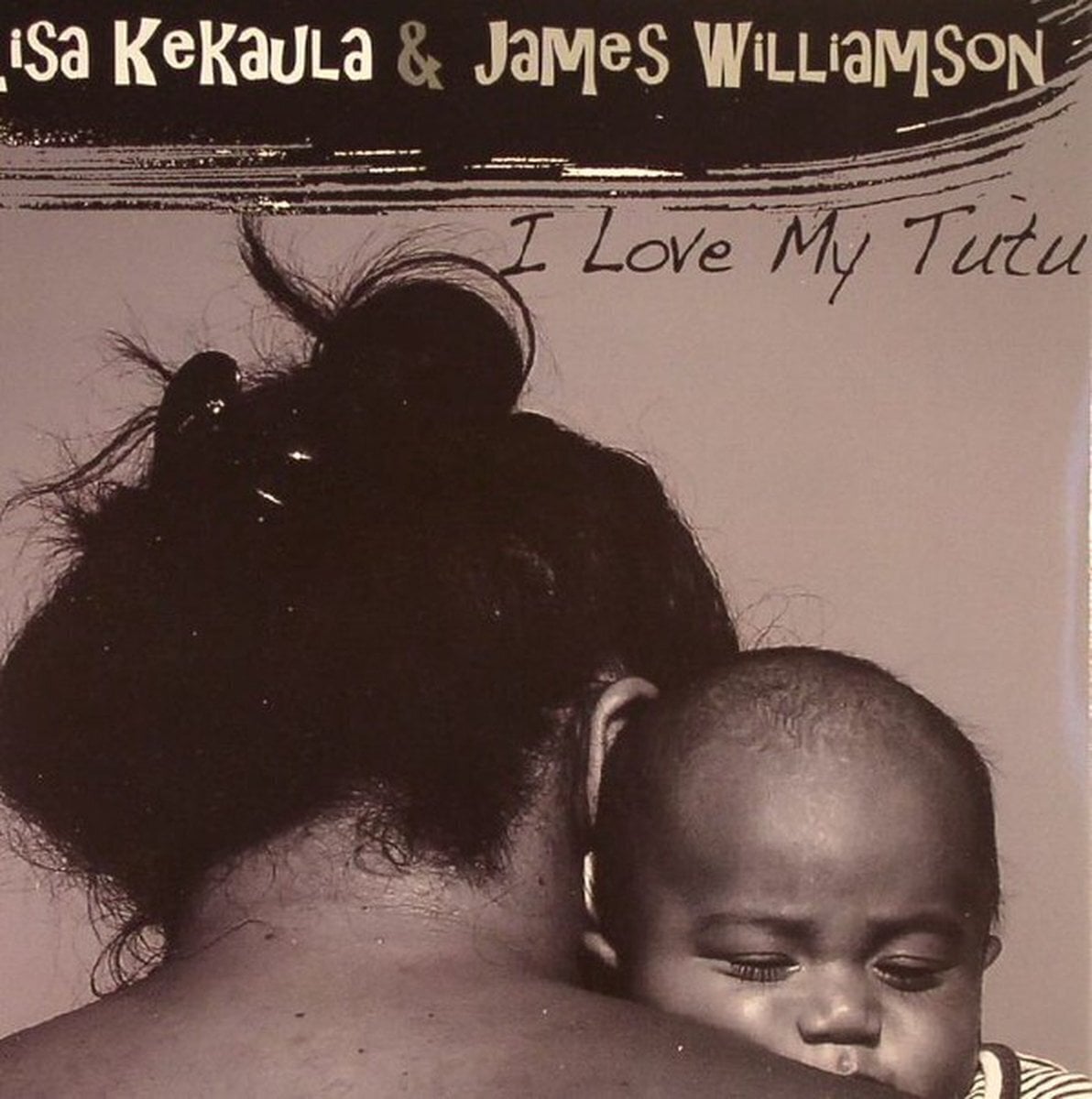 Vinyl Record Lisa Kekaula & James Williamson - I Love My Tutu (7")